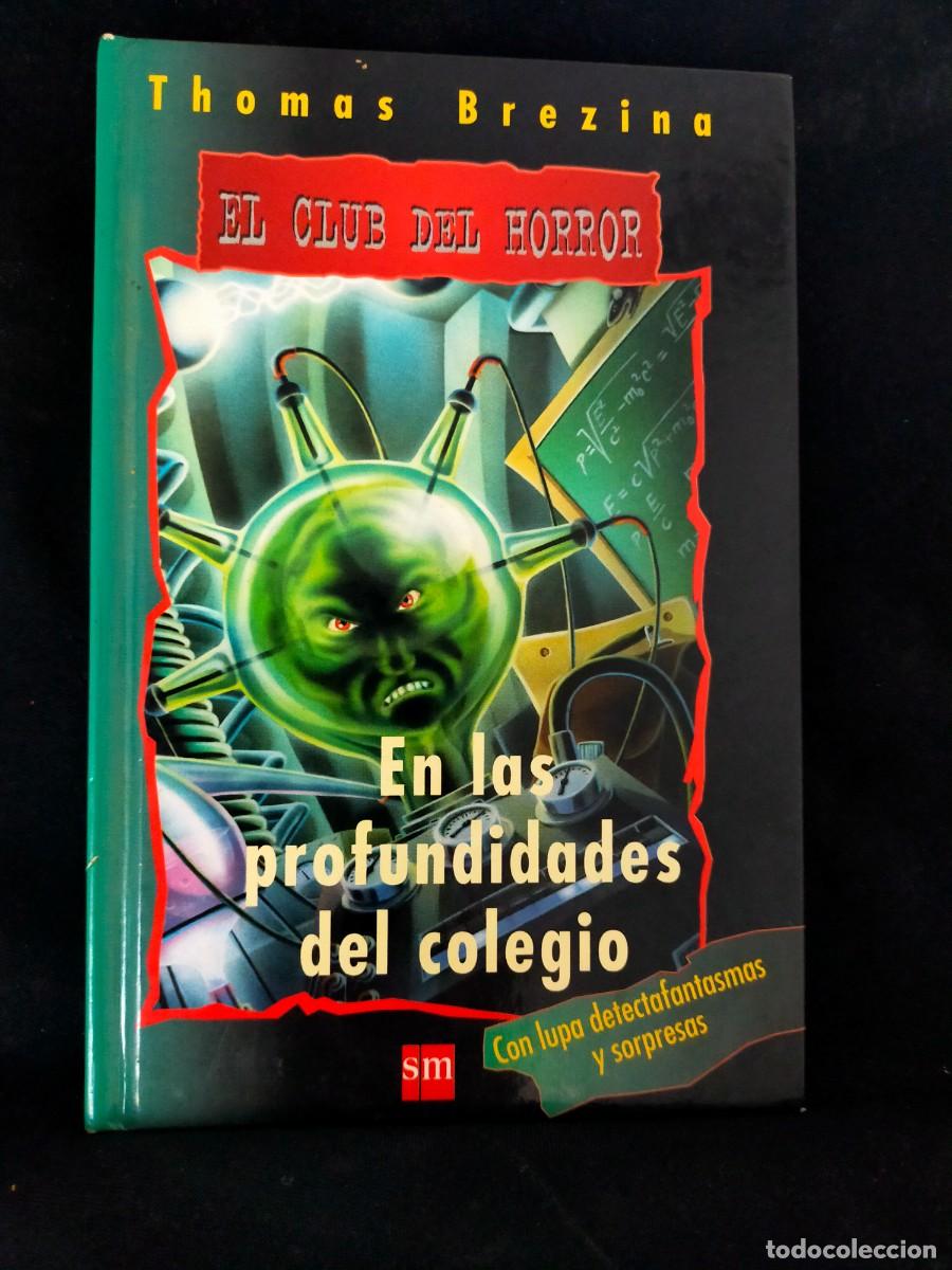 Coleccionismo de revista El Jueves: EL CLUB DEL HORROR. THOMAS BREZINA. 2001. EDICIONES SM.