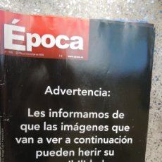 Coleccionismo de Revista Época: EPOCA REVISTA Nº 1125- 30-11-2006- LOS MERCADERES DEL ABORTO IMAGENES DENUNCIA