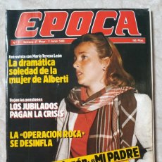 Coleccionismo de Revista Época: REVISTA EPOCA 11 : CASO BALLESTEROS Y LOS GAL - PENSIONES - MARIA TERESA LEON - KATYN
