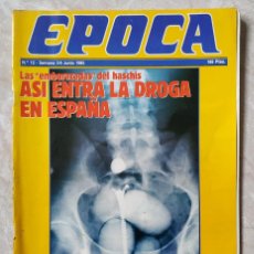 Coleccionismo de Revista Época: REVISTA EPOCA 12 : SIR JOSHUA HASSAN - BILLY EL NIÑO - EMBARAZADAS DEL HASCHIS - GRECIA. Lote 398608494