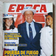 Coleccionismo de Revista Época: REVISTA EPOCA 66 : SOLANA - ALFONSO GUERRA - ESPECULACION EN LA COSTA - NAUTICA Y VACACIONES. Lote 398613429