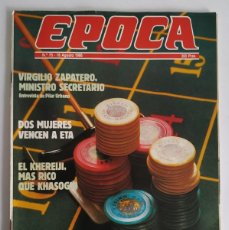 Coleccionismo de Revista Época: REVISTA EPOCA 75: EL JUEGO - KHEREIJI Y KHASOGUI - EL ESCORIAL - JEAN MICHEL JARRE - MOTOCICLISMO. Lote 400263749