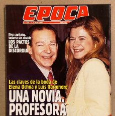 Coleccionismo de Revista Época: ÉPOCA N° 330 (1991). ELENA OCHOA Y LUIS RACIONERO, CAYETANA DE ALBA, DONALD TRUMP, DIEGO GALÁN,…
