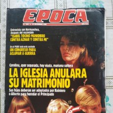 Collezionismo di Rivista Época: REVISTA EPOCA 298 : CAROLINA DE MONACO - ETARRA ARTAPALO - LA MANCHA - RENAULT 25 BACCARA - CURAS