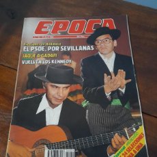 Coleccionismo de Revista Época: ÉPOCA 59 PSOE POR SEVILLANAS KENNEDY GADAFI EL MORO AMIGO ALFONSO USSIA GONZALO TORRENTE BALLESTER