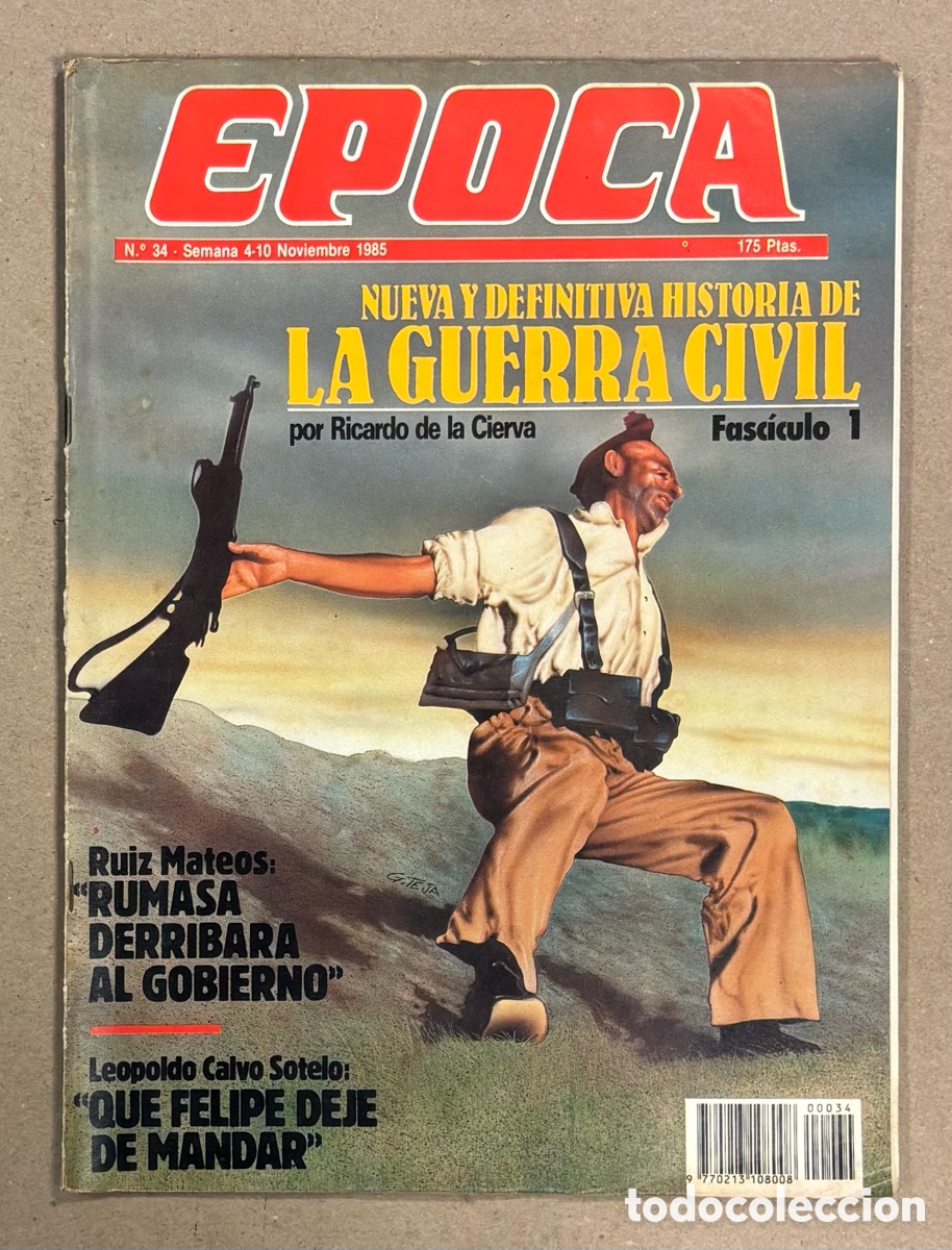 Coleccionismo de revista &Eacute;poca: &Eacute;POCA N&deg; 34 (1985). ROBERTO VERINO, NEIL YOUNG, RUIZ MATEOS, CALVO SOTELO,&hellip;