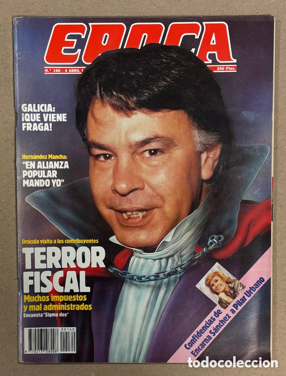 Coleccionismo de revista &Eacute;poca: &Eacute;POCA N&deg; 160 (1988). TERROR FISCAL, BIBI ANDERSEN Y CARLOS HERRERA, JES&Uacute;S GIL Y GIL MENOTTI, ENCARNA