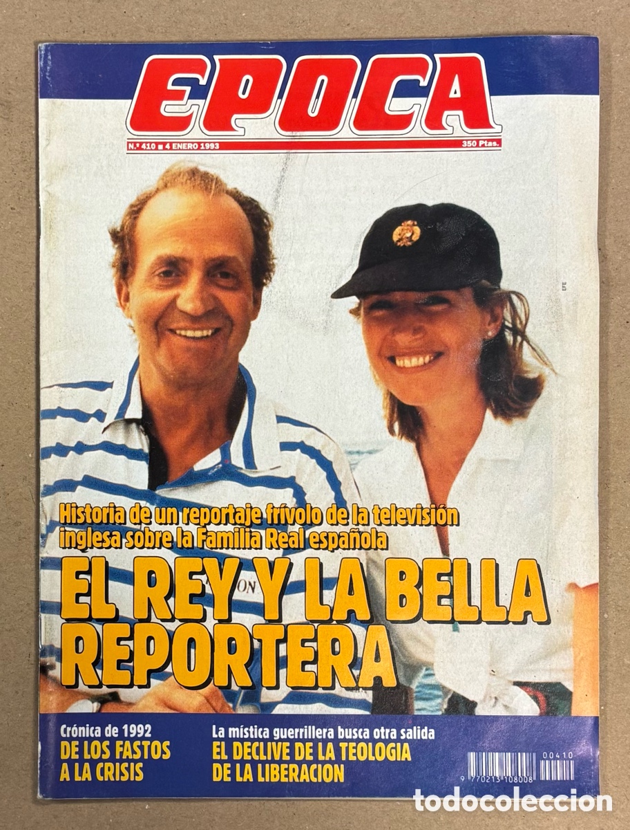 Coleccionismo de revista &Eacute;poca: &Eacute;POCA N&deg; 410 (1993). RELACI&Oacute;N REY JUAN CARLOS CON REPORTERA, GRAN WYOMIMG, CATHERINE FULLOP