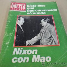 Coleccionismo de Revista Gaceta Ilustrada: NIXON CON MAO