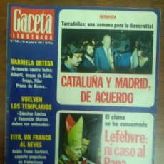 Coleccionismo de Revista Gaceta Ilustrada: GACETA ILUSTRADA Nº 1083 AÑO 1977 TARRADELLAS GABRIELA ORTEGA. Lote 115024347