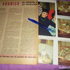 Coleccionismo de Revista Gaceta Ilustrada: RECORTE DE PRENSA : EL ABANICO, SU HISTORIA Y SU LENGUAJE . GACETA ILUSTRADA 1957