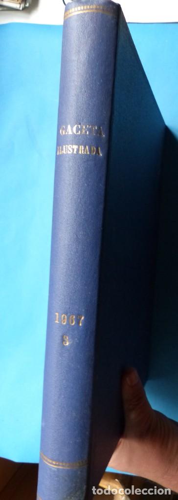 Coleccionismo de Revista Gaceta Ilustrada: REVISTA GACETA ILUSTRADA - 1 TOMO - 8 NUMEROS - AÑO 1967 - Foto 11 - 220101543