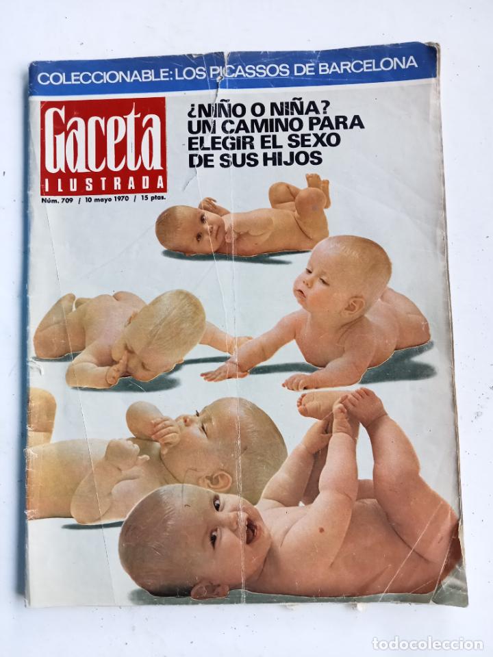 GACETA ILUSTRADA Nº 709, 10 DE MAYO DE 1970 (Coleccionismo - Revistas y Periódicos Modernos (a partir de 1.940) - Revista Gaceta Ilustrada)