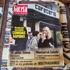 Coleccionismo de Revista Gaceta Ilustrada: GACETA ILUSTRADA N° 844: MONTSERRAT CABALLÉ ¿CANTAR? MAS DURO EL TRABAJO EN LA MINA (DICIEMBRE 1972). Lote 366569581