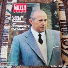 Coleccionismo de Revista Gaceta Ilustrada: GACETA ILUSTRADA N° 901: CARLOS ARIAS NAVARRO, UN PRESIDENTE POPULAR (ENERO 1974)