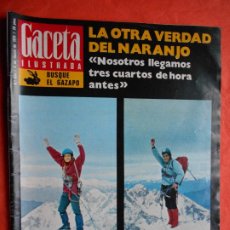 Coleccionismo de Revista Gaceta Ilustrada: GACETA ILUSTRADA 1970 LA OTRA VERDAD DEL NARANJO