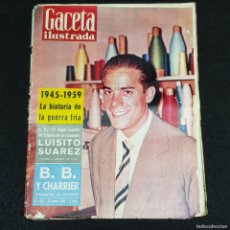 Coleccionismo de Revista Gaceta Ilustrada: GACETA ILUSTRADA - REVISTA - 1945-1959 - LA HISTORIA DE LA GUERRA FRÍA - 22 AGOSTO 1959 / 19.128