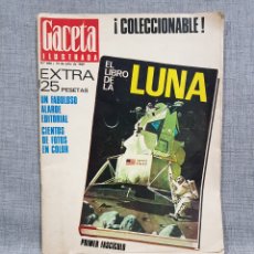 Coleccionismo de Revista Gaceta Ilustrada: GACETA ILUSTRADA N⁰ 666 13 DE JULIO DE 1969 EXTRA LLEGADA DEL HOMBRE A LA LUNA
