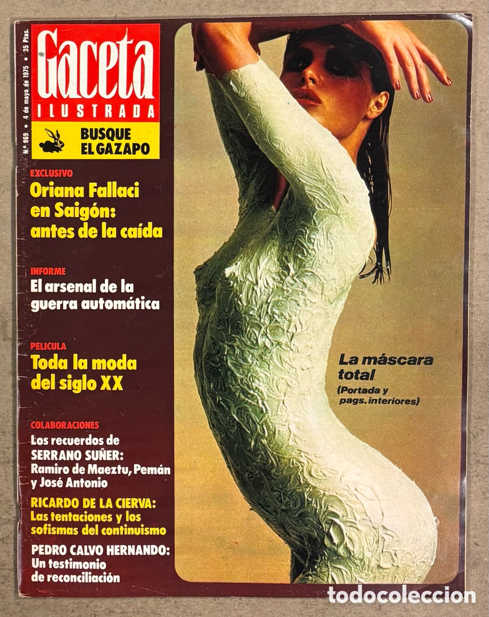 Coleccionismo de Revista Gaceta Ilustrada: GACETA ILUSTRADA N&deg; 969 (1975). PERICO FERN&Aacute;NDEZ, SAIG&Oacute;N ORIANA FALLACI, SEGOBRIGA,&hellip;
