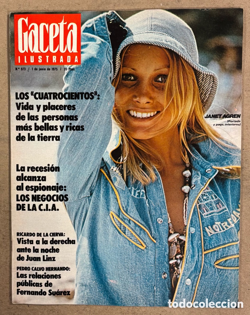Coleccionismo de Revista Gaceta Ilustrada: GACETA ILUSTRADA N&deg; 973 (1973). JANET AGREN, NEGOCIOS DE LA CIA, LA BATALLA DEL MAYAG&Uuml;EZA, CICLISMO