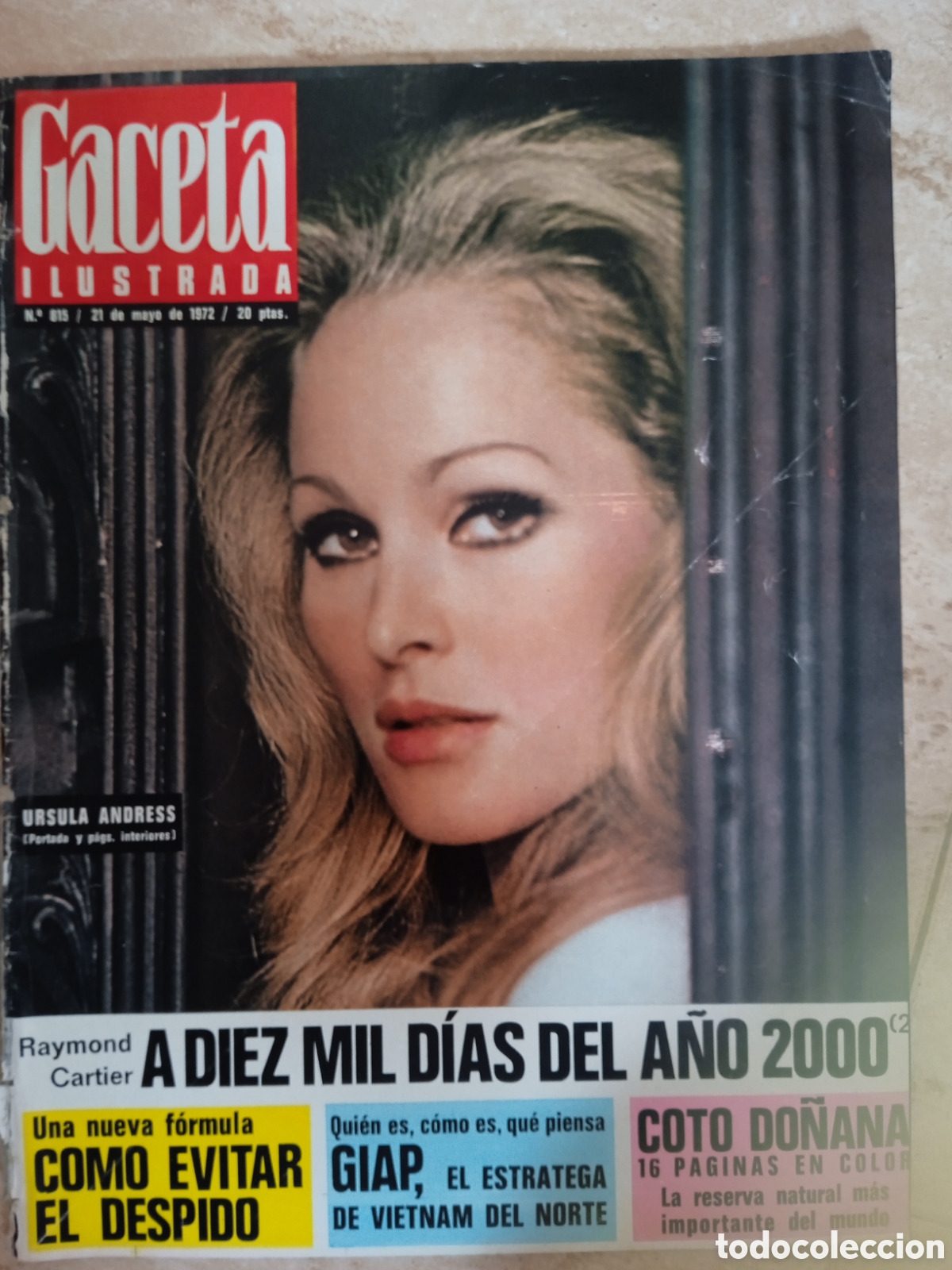 Coleccionismo de Revista Gaceta Ilustrada: Gaceta Ilustrada n&deg;815 21/05/72 &Uacute;rsula Andress Do&ntilde;ana El Bat&aacute;n P&iacute;o XI