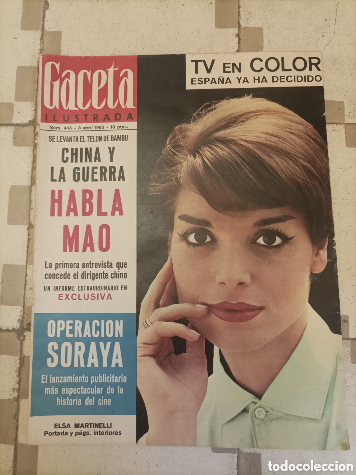 Collectionnisme de Magazine Gaceta Ilustrada: GACETA ILUSTRADA N&deg; 443 ELSA MARTINELLI - PUBLICIDAD PEPSI COLA - TV EN COLOR ESPA&Ntilde;A