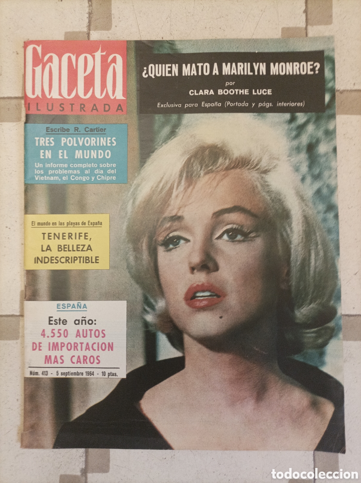 Coleccionismo de revista Gaceta Ilustrada: GACETA ILUSTRADA N&deg; 413 MARILYN MONROE - PUBLICIDAD PEPSI COLA