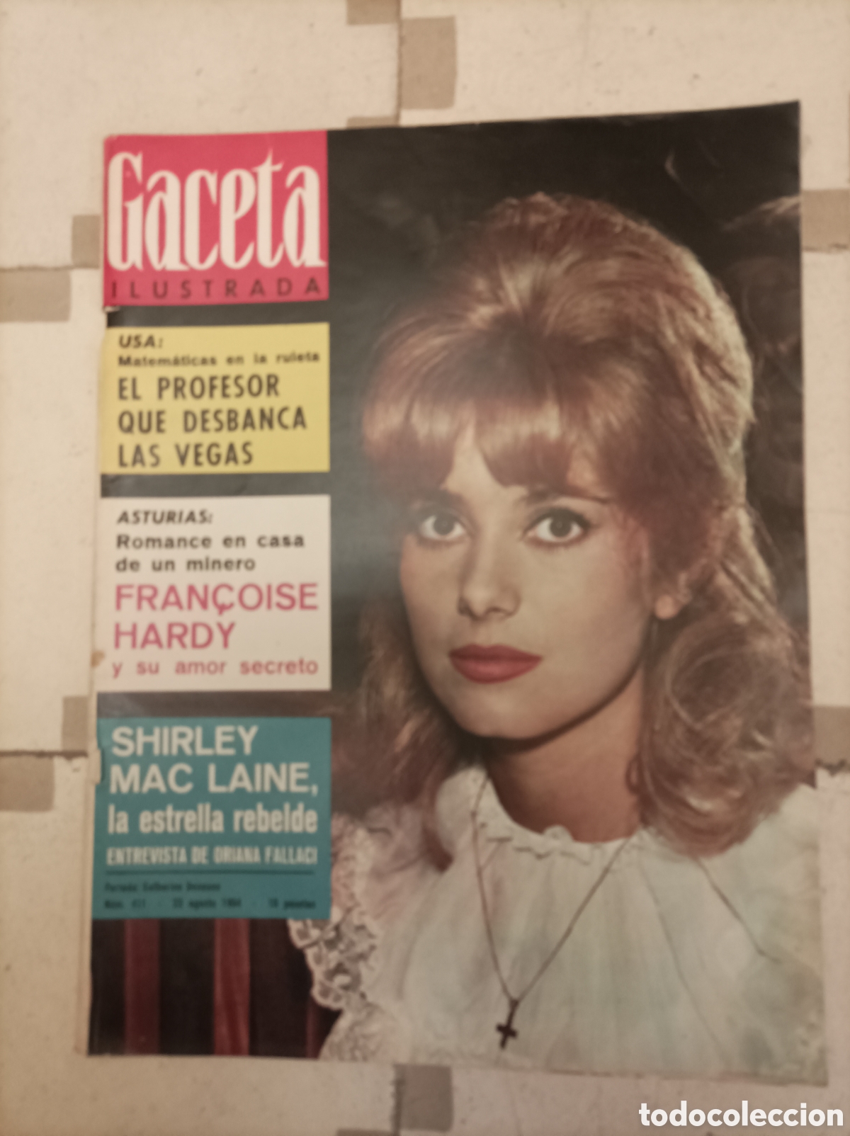 Coleccionismo de revista Gaceta Ilustrada: GACETA ILUSTRADA N&deg;411 CATHERINE DENEUVE - FRAN&Ccedil;OISE HARDY - PUBLICIDAD PEPSI COLA