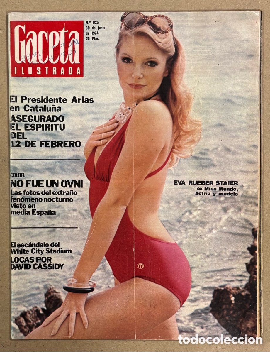 Coleccionismo de revista Gaceta Ilustrada: GACETA ILUSTRADA N&deg; 925 (1974). EVA RUEBER STAIER, PRESIDENTE ARIAS, DAVID CASSIDY, MUNDIAL F&Uacute;TBOL