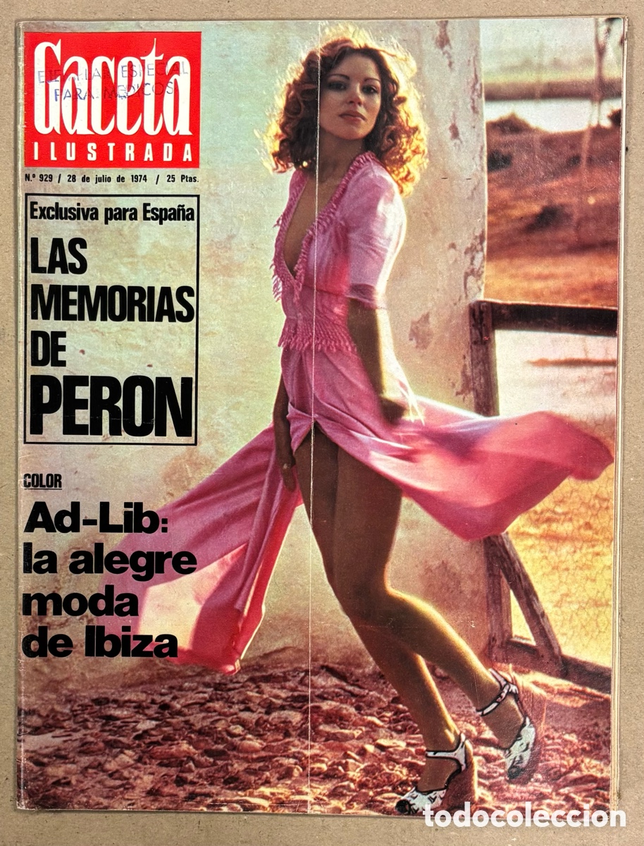Coleccionismo de revista Gaceta Ilustrada: GACETA ILUSTRADA N&deg; 929 (1974). LAS MEMORIAS DE PER&Oacute;N, AD-LIB IBIZA, BIANCA JAGGER, FRANCO Y JUAN CA