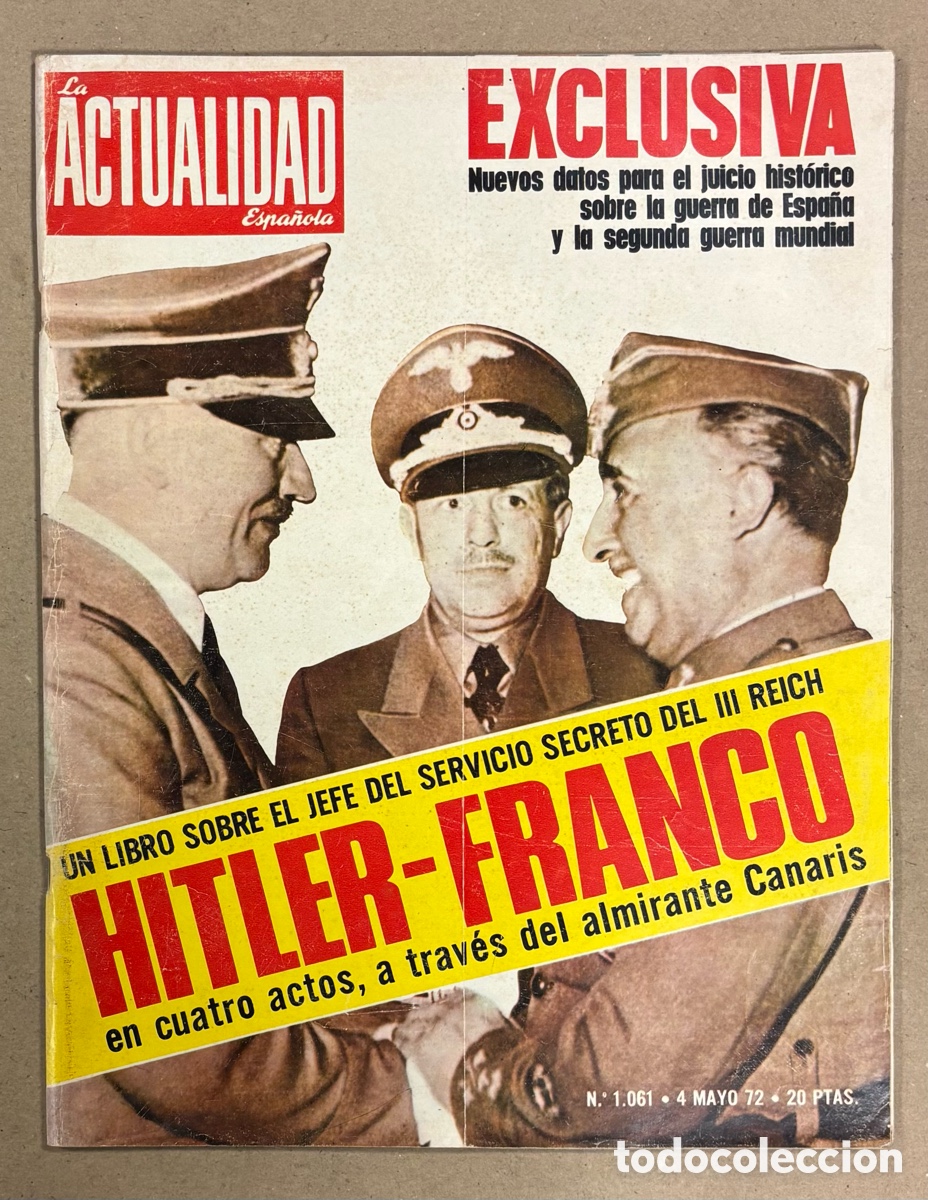 Coleccionismo de revista Gaceta Ilustrada: LA ACTUALIDAD ESPA&Ntilde;OLA N&deg; 1061 (1972). FRANCO - HITLER, EL DINERO DE LOS TOREROS, CARMEN Y ALFONSO