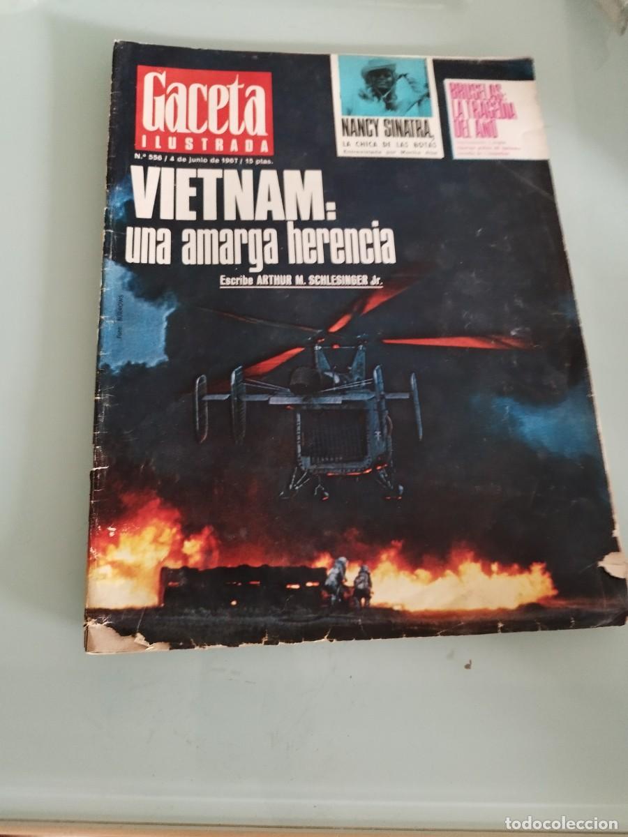 Coleccionismo de revista Gaceta Ilustrada: revista espa&ntilde;ola Gaceta Ilustrada (n&uacute;mero 556, correspondiente al 4 de junio de 1967. Guerra Vietnam