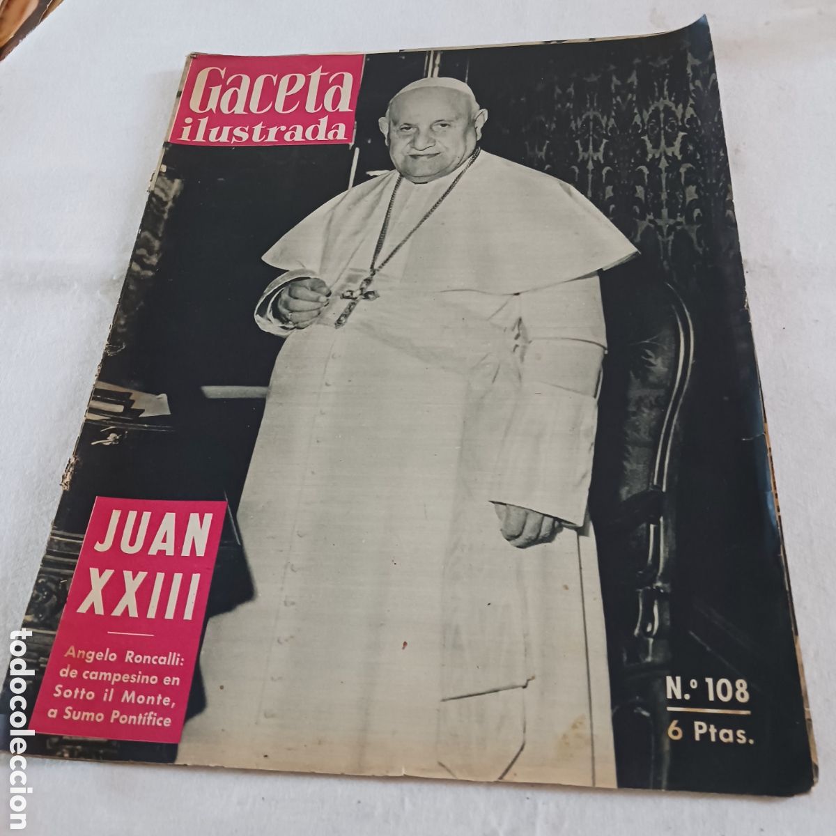 Collection Magazine Gaceta Ilustrada: Gaceta ilustrada,num 108 A&ntilde;o III de 1 Nov 1958 Juan XXIII
