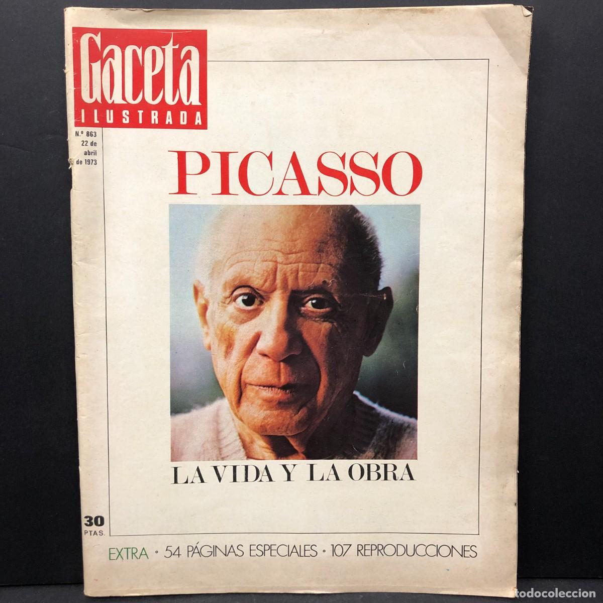 Collezionismo di Rivista Gaceta Ilustrada: GACETA ILUSTRADA - PICASSO - N&ordm;863 - 22 DE ABRIL - 1973 - 54 P&Aacute;GINAS ESPECIALES / 1109