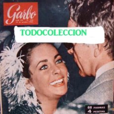 Coleccionismo de Revista Garbo: REVISTA GARBO 1964 / ELIZABETH TAYLOR, GRACE KELLY, TONY ARMSTRONG, VERONICA LLIMERA