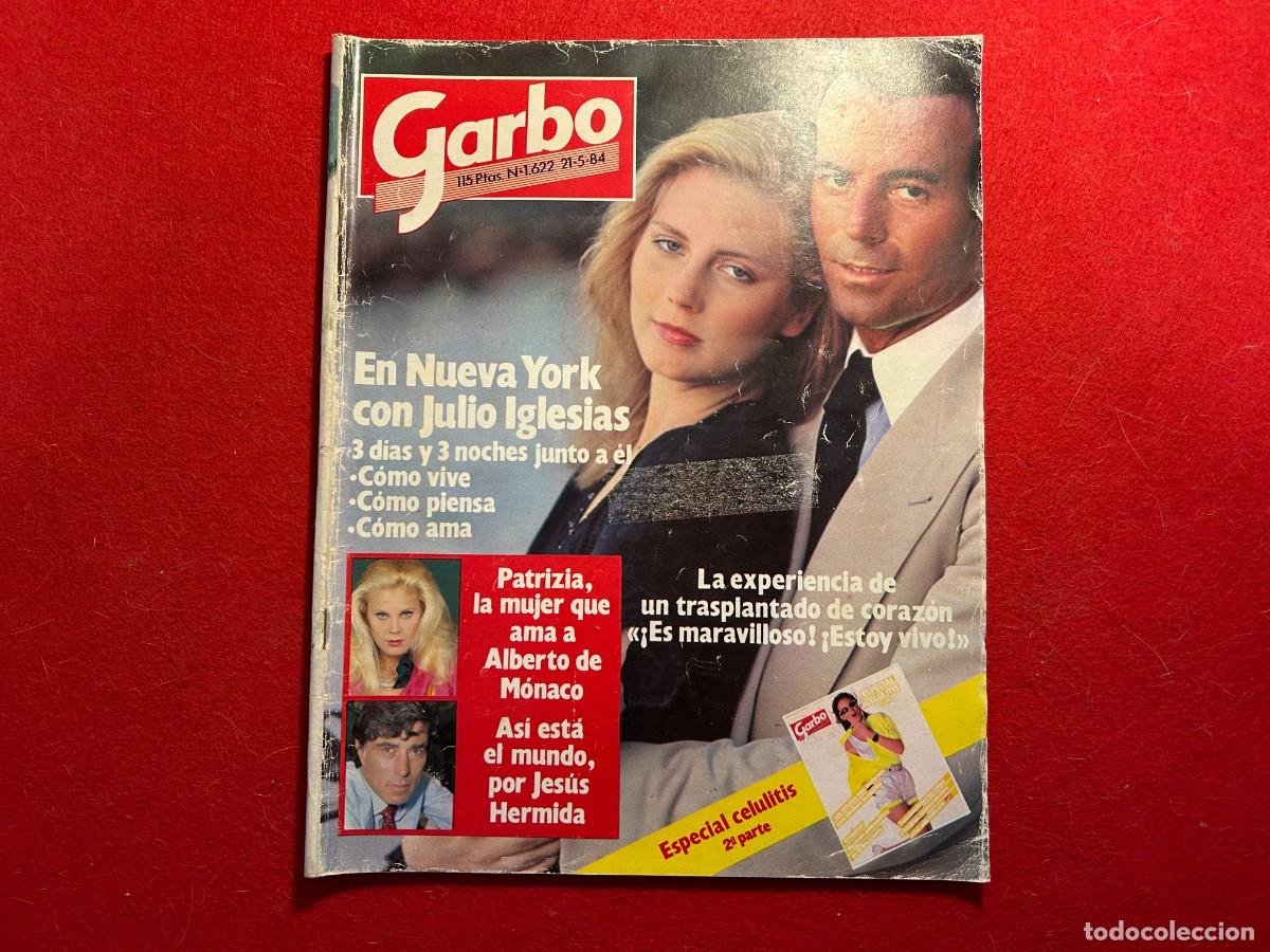 Collectionnisme de Magazine Garbo: GARBO revista N&ordm; 1622 Julio Iglesias - Carolina - Rolling Stones - Pablo II - Salvador Dali - 1984