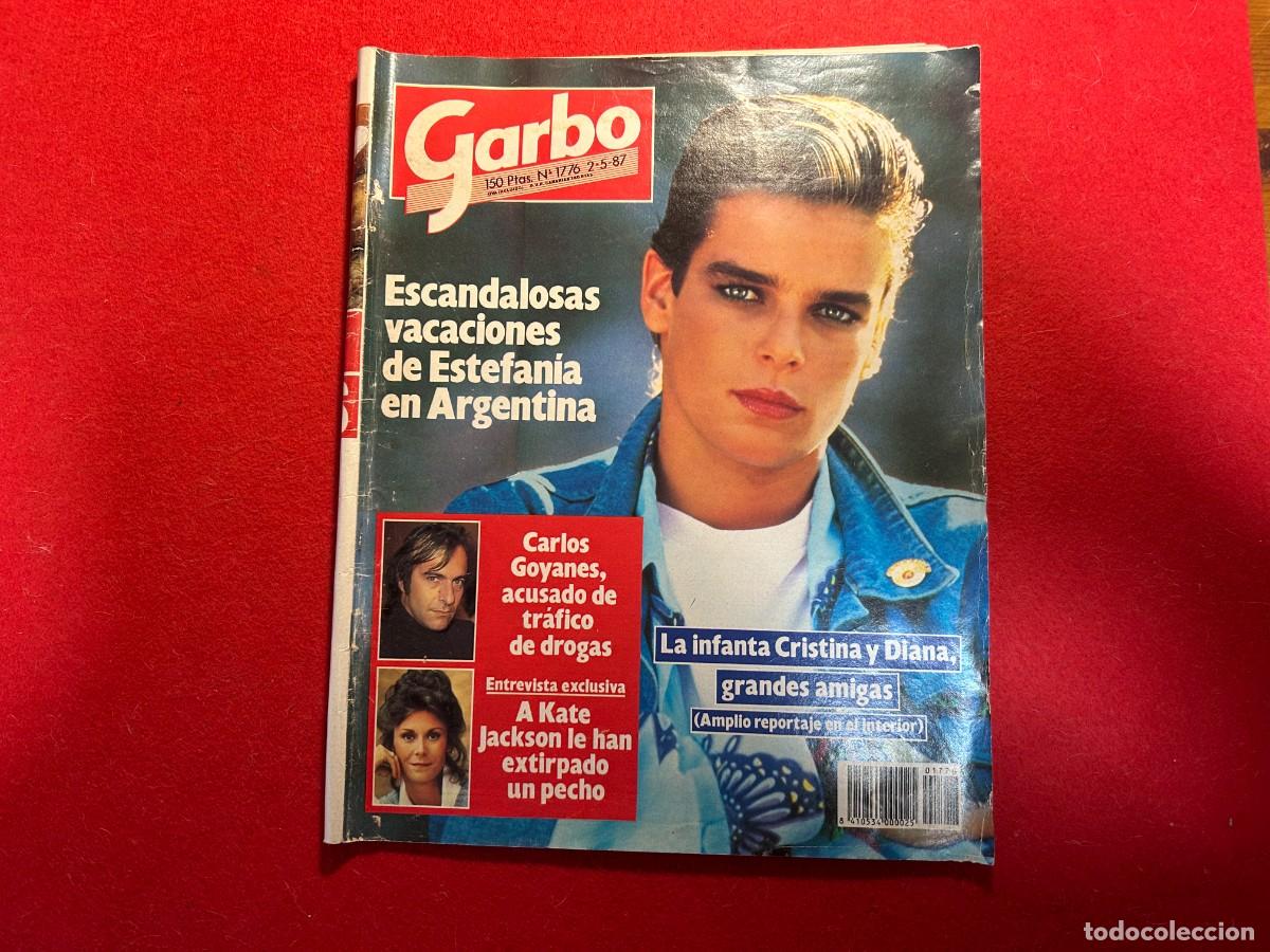 Sammeln von Zeitschriften Garbo: GARBO revista N&ordm; 1776 Estefania de Monaco -Bertin Osborne-Ursula Andrees-Isabel Pantoja - 1987