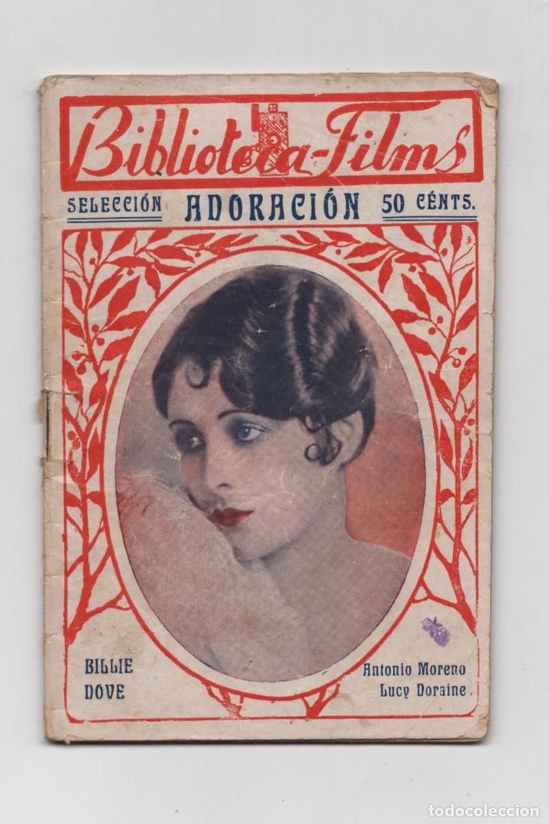 Collezionismo di Rivista Garbo: BIBLIOTECA - FILMS SELECCION -ADORACION - BILLIE DOVE ANTONIO MORENO LUCY DORAINE