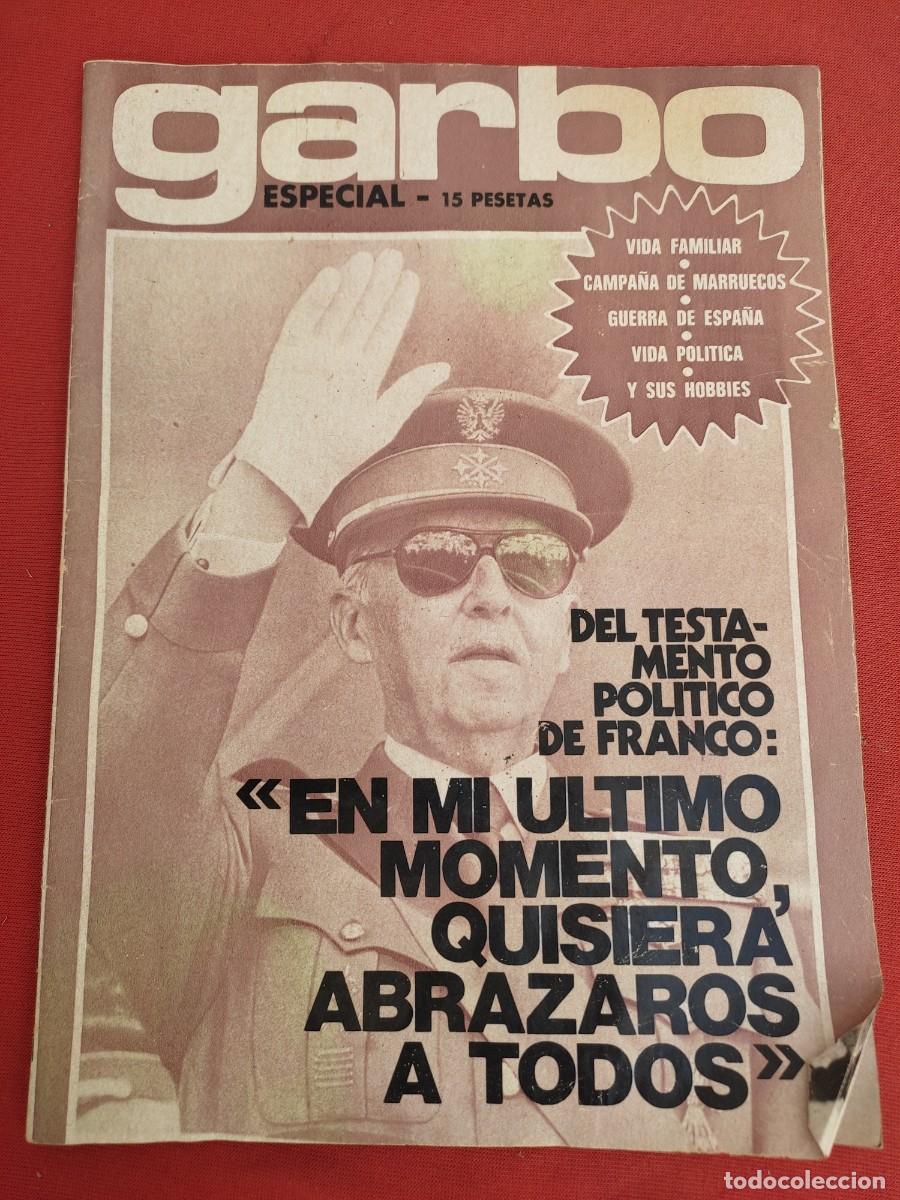 Colecionismo da Revista Garbo: Especial Revista Garbo - Franco - Testamento Politico de Franco - repaso de su vida personal