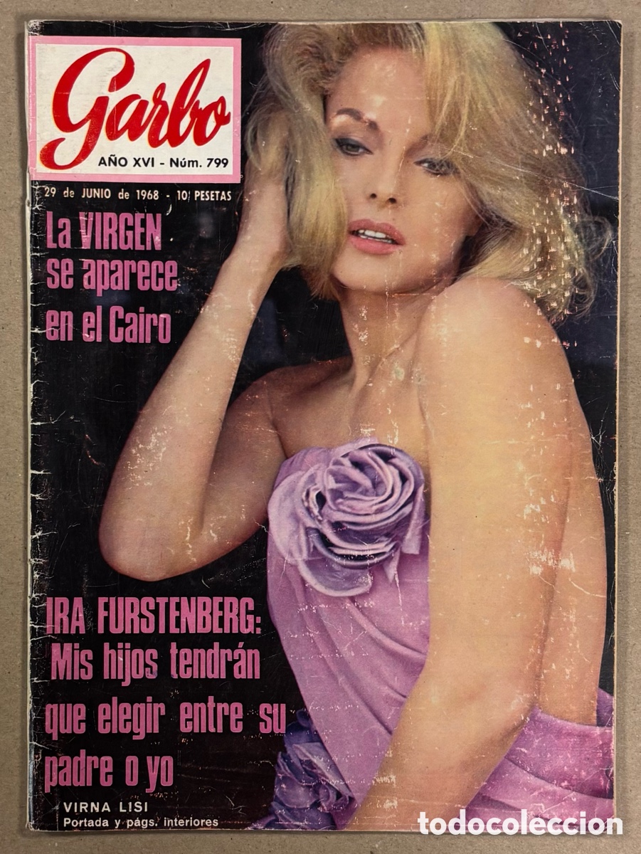 Coleccionismo de revista Garbo: GARBO N&deg; 799 (1968). VIRNA LISI, IRA FURSTENBERG, HELENIO HERRERA, SANDRA MILO,&hellip;