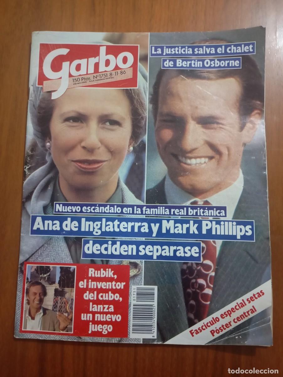 Coleccionismo de revista Garbo: REVISTA GARBO NUM 1751. 1986. BERTIN OSBORNE, ANA DE INGLATERRA, CUBO RUBIK