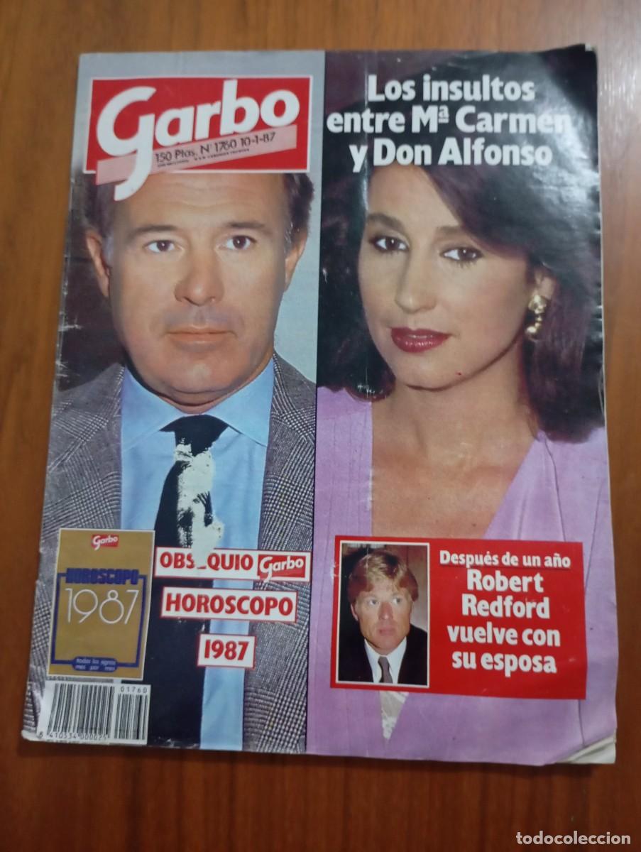 Coleccionismo de revista Garbo: REVISTA GARBO. NUM 1760 1987. ALFONSO BORBON Y MAETINEZ BORDIU. ROBERT REDFORD