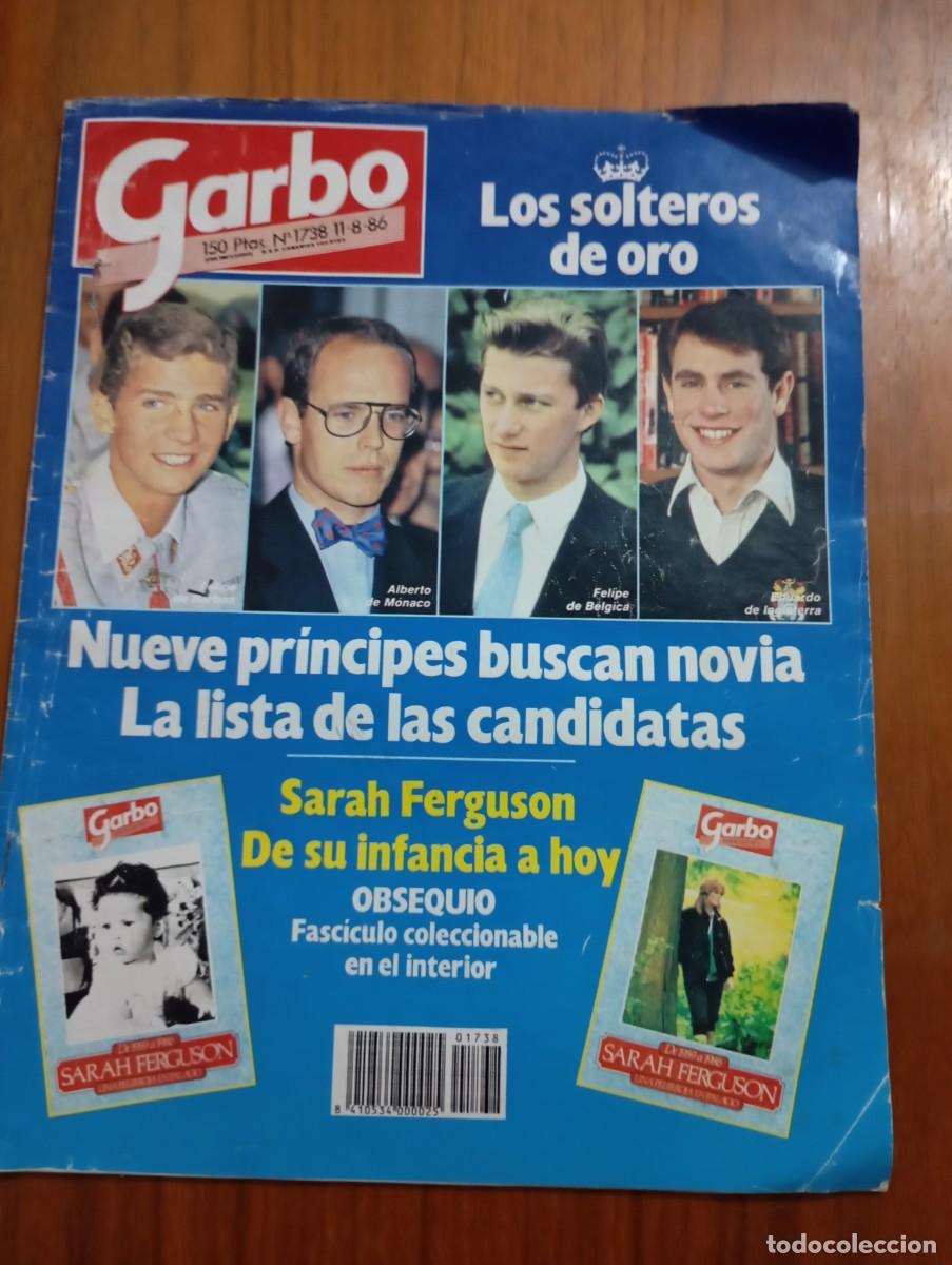 Coleccionismo de revista Garbo: REVISTA GARBO. NUM 1738. PRINCIPES BUSCAN NOVIA. SARAH FERGUSON. 1986
