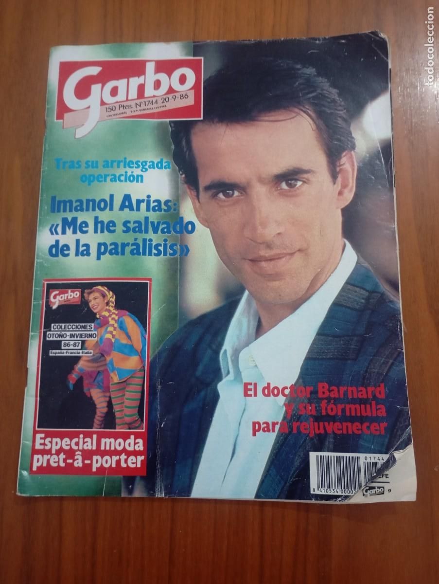 Coleccionismo de revista Garbo: REVISTA GARBO. NUM 1744. IMANOL ARIAS. DOCTOR BARNARD. 1986
