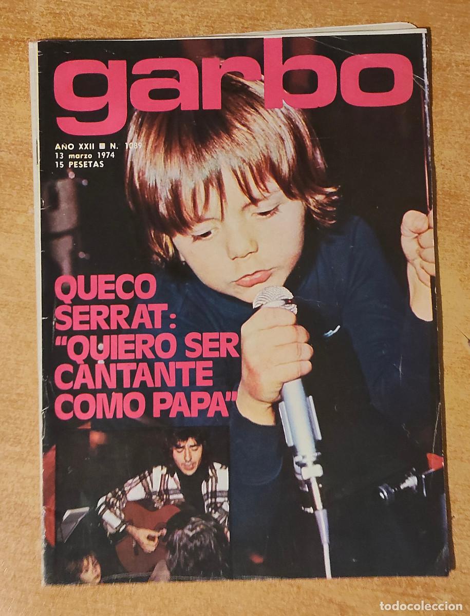 Coleccionismo de revista Garbo: GARBO - 1974 - QUECO SERRAT, LOS DUQUES DE C&Aacute;DIZ, MARISOL, J.M. SERRAT, MARJORIE WALLACE