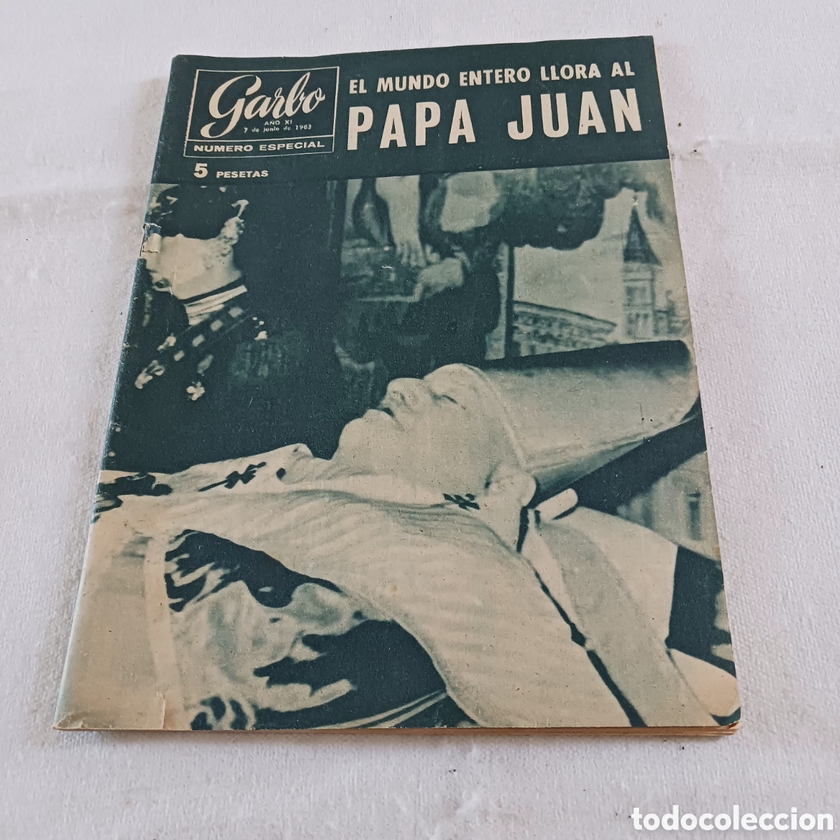 Collezionismo di Rivista Garbo: El mundo entero llorando al Papa Juan,rev.Garbo del 7 junio 1963.