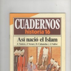 Coleccionismo de Revista Historia 16: CUADERNOS DE HISTORIA 16 Nº 21, ASÍ NACIÓ EL ISLAM