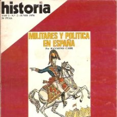 Coleccionismo de Revista Historia 16: REVISTA HISTORIA AÑO I Nº 2 MILITARES Y POLITICA EN ESPAÑA CAMINO SANTIAGO REVOLUCION INGLESA JUNIO . Lote 50260510