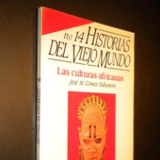 Coleccionismo de Revista Historia 16: HISTORIA 16 / 14 / HISTORIAS DEL VIEJO MUNDO / LAS CULTURAS AFRICANAS / JOSE M. GOMEZ-TABANERA. Lote 54556889