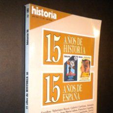 Coleccionismo de Revista Historia 16: HISTORIA 16 / 181 / 15 AÑOS DE HISTORIA 15 AÑOS DE ESPAÑA / EXTRA